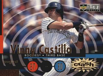 1998 Collector's Choice - You Crash the Game #CG7 Vinny Castilla Front