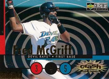 1998 Collector's Choice - You Crash the Game #CG8 Fred McGriff Front