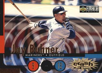 1998 Collector's Choice - You Crash the Game #CG12 Jay Buhner  Front