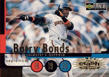 1998 Collector's Choice - You Crash the Game #CG30 Barry Bonds Front