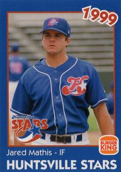 1999 Huntsville Stars #NNO Jared Mathis Front