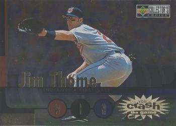 1998 Collector's Choice - You Crash the Game Exchange #CG29 Jim Thome Front