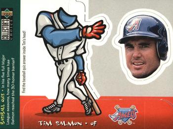 1998 Collector's Choice - Mini Bobbing Heads #1 Tim Salmon Front