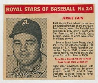1950-52 Royal Stars of Baseball #24 Ferris Fain Front