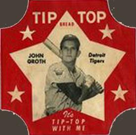 1952 Tip Top Bread Labels #NNO John Groth Front