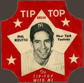 1952 Tip Top Bread Labels #NNO Phil Rizzuto Front