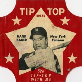 1952 Tip Top Bread Labels #NNO Hank Bauer Front