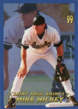 1999 St. Paul Saints #NNO Mike Hickey Front