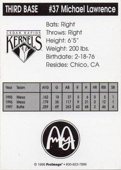 1998 Cedar Rapids Kernels #NNO Michael Lawrence Back