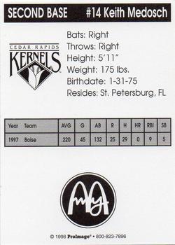 1998 Cedar Rapids Kernels #NNO Keith Medosch Back