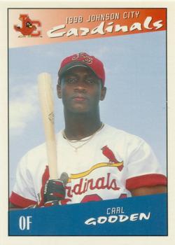 1998 Johnson City Cardinals #NNO Carl Gooden Front