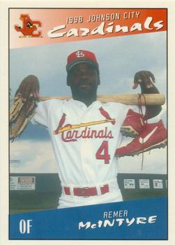 1998 Johnson City Cardinals #NNO Remer McIntyre Front
