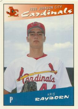 1998 Johnson City Cardinals #NNO Kris Rayborn Front