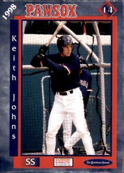 1998 Dunkin' Donuts Pawtucket Red Sox #NNO Keith Johns Front