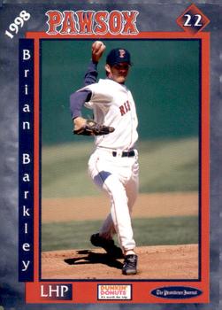 1998 Dunkin' Donuts Pawtucket Red Sox #NNO Brian Barkley Front