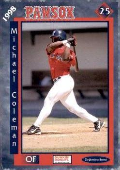 1998 Dunkin' Donuts Pawtucket Red Sox #NNO Michael Coleman Front