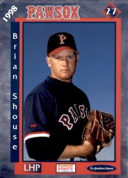 1998 Dunkin' Donuts Pawtucket Red Sox #NNO Brian Shouse Front