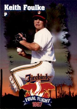 1997 Phoenix Firebirds #NNO Keith Foulke Front