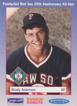 1997 Dunkin' Donuts Pawtucket Red Sox 25th Anniversary All-Stars #NNO Brady Anderson Front