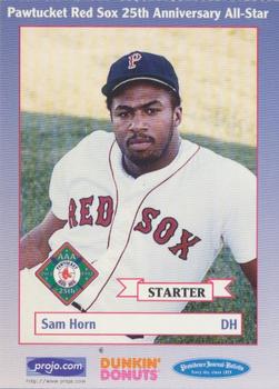 1997 Dunkin' Donuts Pawtucket Red Sox 25th Anniversary All-Stars #NNO Sam Horn Front