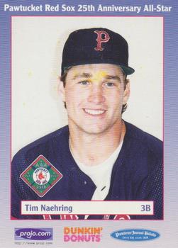 1997 Dunkin' Donuts Pawtucket Red Sox 25th Anniversary All-Stars #NNO Tim Naehring Front
