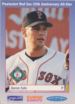 1997 Dunkin' Donuts Pawtucket Red Sox 25th Anniversary All-Stars #NNO Aaron Sele Front