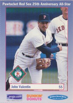1997 Dunkin' Donuts Pawtucket Red Sox 25th Anniversary All-Stars #NNO John Valentin Front