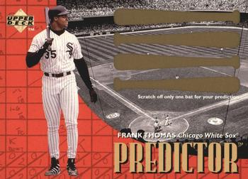 1997 Upper Deck - Predictors #P11 Frank Thomas Front