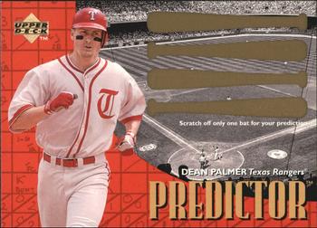 1997 Upper Deck - Predictors #P29 Dean Palmer Front