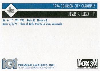 1996 Johnson City Cardinals #NNO Jesus Lugo Back