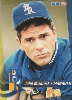 1995 Choice Wilmington Blue Rocks #NNO John Mizerock Front