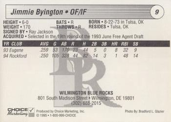 1995 Choice Wilmington Blue Rocks #NNO Jimmie Byington Back
