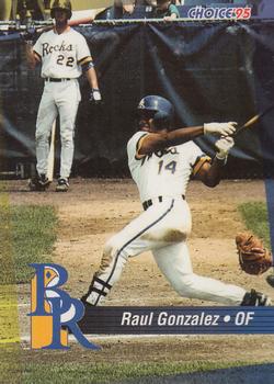 1995 Choice Wilmington Blue Rocks #NNO Raul Gonzalez Front