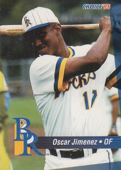 1995 Choice Wilmington Blue Rocks #NNO Oscar Jimenez Front