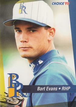 1995 Choice Wilmington Blue Rocks #NNO Bart Evans Front