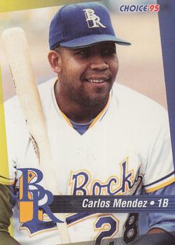 1995 Choice Wilmington Blue Rocks #NNO Carlos Mendez Front