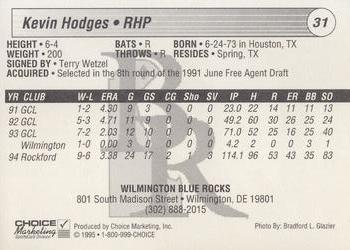 1995 Choice Wilmington Blue Rocks #NNO Kevin Hodges Back
