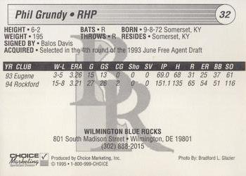 1995 Choice Wilmington Blue Rocks #NNO Phil Grundy Back