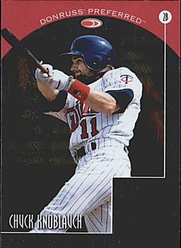 1998 Donruss Collections Preferred #587 Chuck Knoblauch Front