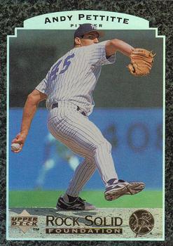 1997 Upper Deck - Rock Solid Foundation #RS9 Andy Pettitte Front