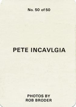 Pete Incaviglia – Undertow