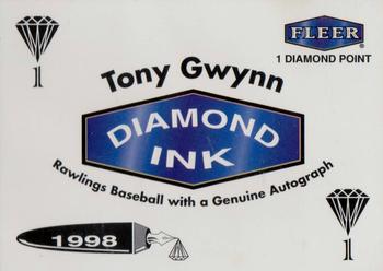 1998 Fleer Tradition - Diamond Ink 1 Point #NNO Tony Gwynn Front