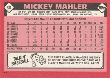 1986 Topps Traded #68T Mickey Mahler Back