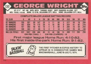 1986 Topps Traded #128T George Wright Back