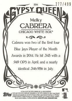 2015 Topps Gypsy Queen - Paper Frame Bronze #226 Melky Cabrera Back