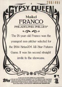 2015 Topps Gypsy Queen - Paper Frame Bronze #4 Maikel Franco Back
