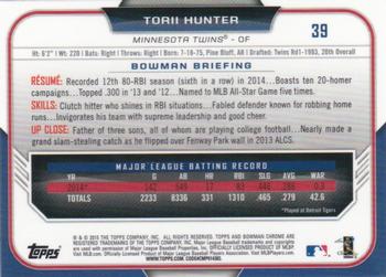 2015 Bowman Chrome #39 Torii Hunter Back