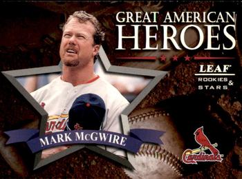 1998 Leaf Rookies & Stars - Great American Heroes #13 Mark McGwire Front