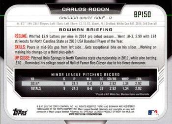 2015 Bowman - Prospects #BP150 Carlos Rodon Back