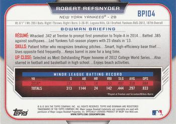 2015 Bowman - Prospects #BP104 Robert Refsnyder Back